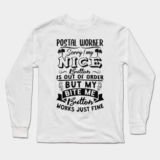 Funny Postal Worker - Postal Gift Long Sleeve T-Shirt